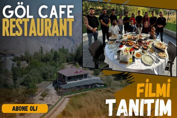 Göl Cafe & Restaurant TANITIM FİLMİ [ 2024 © ]