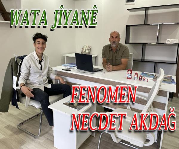 Necdet Akdağ / Wata Jîyanê [ 2022 © ]