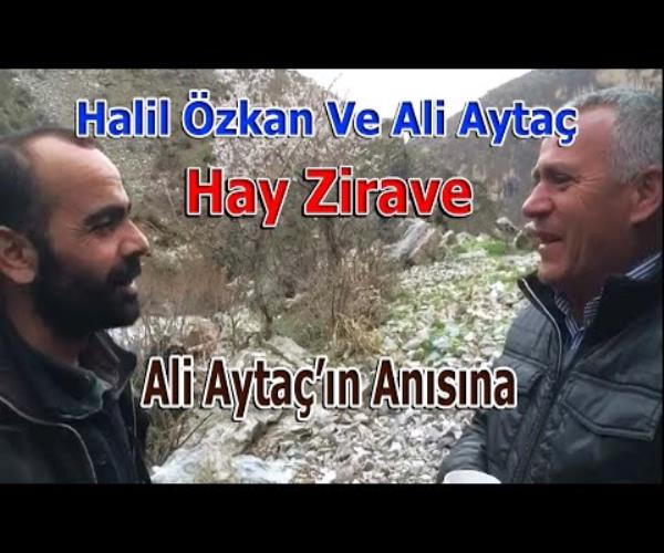 Halil Özkan / Ali Aytaç - Hay Zirave [ 2022 © ]
