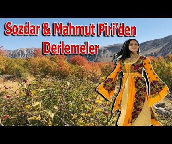 Sozdar & Mahmut Piri'den Derlemeler - مجموعات من 💐