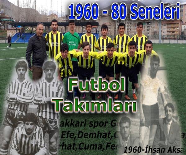 Hakkari Futbol Arşivi / 1960 - 1980[ 2022 © ]