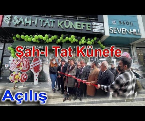 Şah-ı Tat Açılış [ 2022 © ]