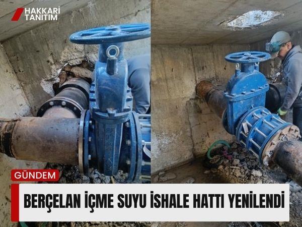 Berçelan içme suyu ishale hattı yenilendi